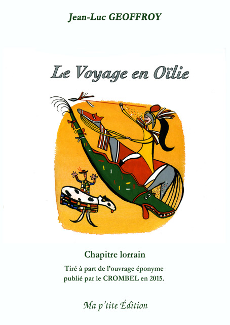 Le voyage en Oïlie, Jean-Luc Geoffroy vojlg