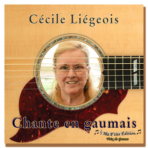 Cécile chante en gaumais Cécile Liégeois chante en gaumais